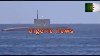 algerieinfo : LALGERIE VIENT DE RECEPTIONNER UN NOUVEAU SOUS- MARIN