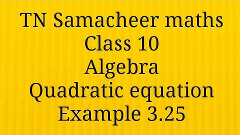 Example 3.25 /Algebra/ Class 10/Tamilnadu Samacheer maths/ Nithyaganesh Maths