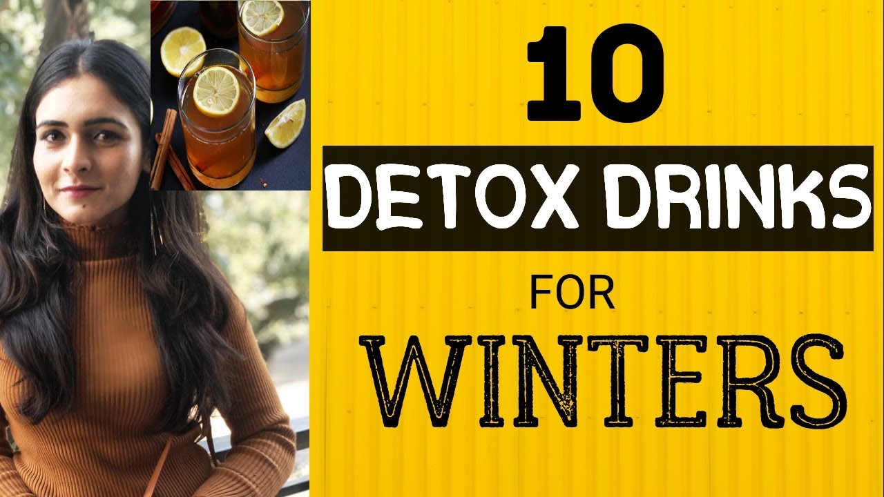 WINTER WEIGHT LOSS WITHOUT WORKOUT 10 Winter Detox Drink for Fat Loss