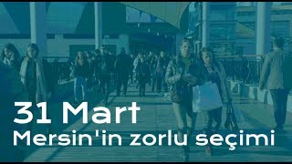 Mersinde Kocamazsız Seçimi Kim Kazanır?