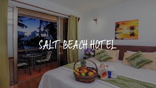 Salt Beach Hotel Review - Maafushi , Maldives | Travel Hotel Reviews