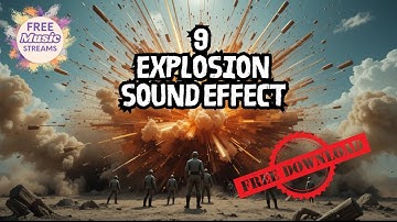 9 Explosion Sound Effects | Nuclear, Sci-Fi, Chemical, Underwater & More 💥(Free Download)