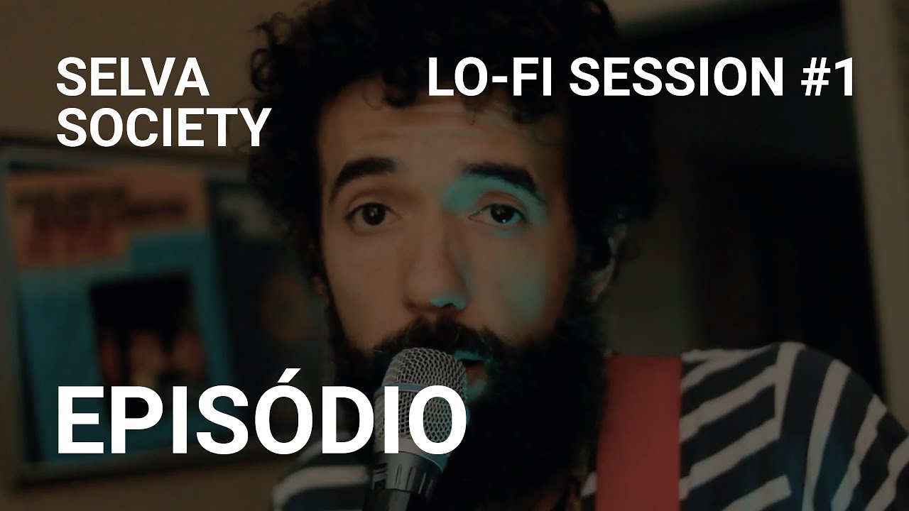 Episódio - José Cândido - Selva Society Lo Fi Session #1