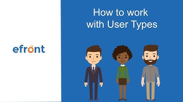 How to work with User types in eFront