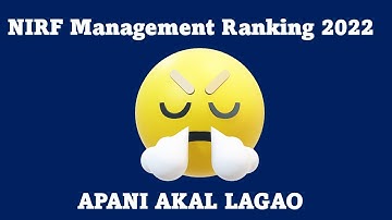 NIRF RANKING 2022 | Management | Just A News | Apani Akal Lagao