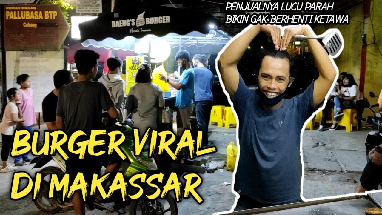 BURGER PALING VIRAL DI MAKASSAR, SELALU RAMAI DISERBU PEMBELI