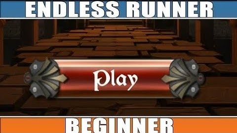 Unity Endless Tutorial (11) Game Menu [Tutorial][C#]