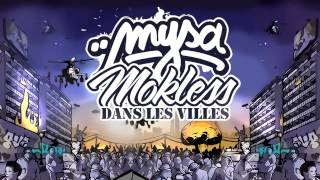 Watch Mysa Dans Les Villes feat Mokless video