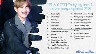 [PLAYLIST] Taehyung solo & cover Songs updated 2020