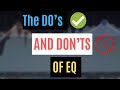 THE DO'S AND DON'TS OF EQ