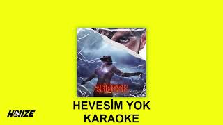 Reynmen - Hevesim Yok Orijinal Karaoke Resimi