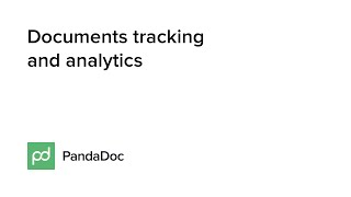 Documents tracking and analytics via PandaDoc electronic signature app