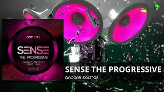 'SENSE THE PROGRESSIVE' Trance Samples, STEMS, Presets, MIDI | Ancore Sounds