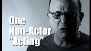 One Non-Actor Acting