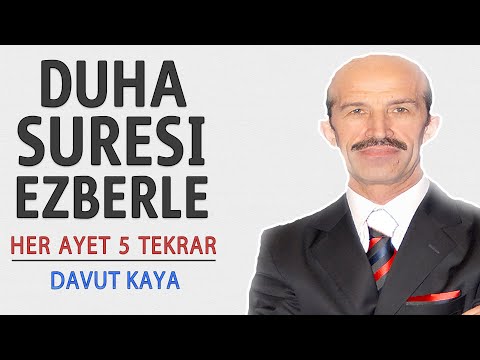 Duha suresi ezberle her ayet 5 tekrar (Davut Kaya)