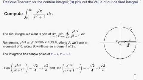 Using the Residue Theorem for improper integrals involving multiple-valued functions (2/2)