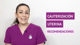 ¿Qué pasa si tengo relaciones después de una Cauterizacion?