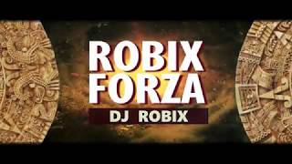 DJ RobyX - FORZA〚Official Video〛