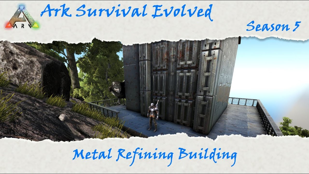 Ark Survival Evolved S5E17: Metal / Obsidian outpost - YouTube