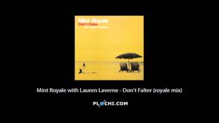 Mint Royale with Lauren Laverne - Don't Falter (royale mix).mpg