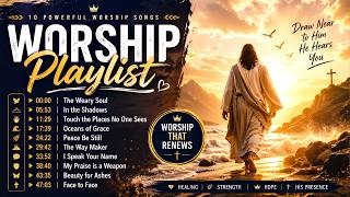 Healing Worship Music 2026 🙏 Deep Prayer &amp; Breakthrough Songs (1 Hour Christian Playlist)