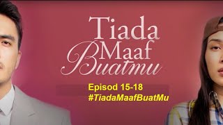 DRAMA TIADA MAAF BUATMU [PROMO MINGGU KE 4]