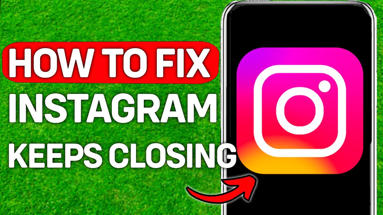 How To Fix Instagram Automatically Closes The App