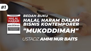 Kajian MT Rasuna Epicentrum | Bedah Buku Halal Haram Dalam Bisnis Kontemporer
