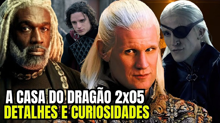 A CASA DO DRAGÃO EPISÓDIO 5 DA 2ª TEMPORADA ANÁLISE