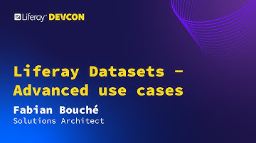 FabianBouché | Liferay Datasets - Advanced use cases