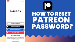 How To Reset Patreon Password? Reset Patreon Forgotten Password |2022| screenshot 4