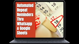Send Automated Repeat Reminder