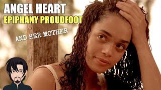 Angel Heart 1987 Epiphany Proudfoot Character Ysis