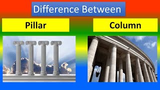 Difference Between pillar and Column