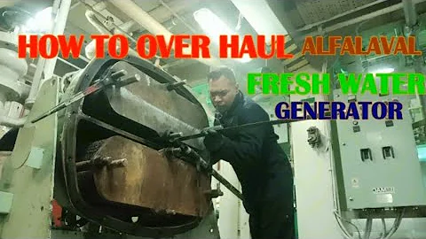 How to Overhaul Clean Alfalaval Plate type Fresh Water Generator