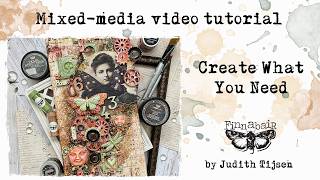 Create what you Need by Judith Tijsen