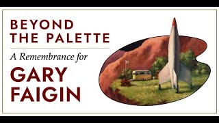 Beyond the Palette: A Remembrance of Gary Faigin