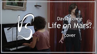 Life on Mars? - David Bowie - cover by Velvet Scaffoldings
