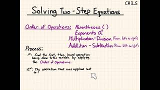 Solving Two-Step Equations - Notes on CH 3.5