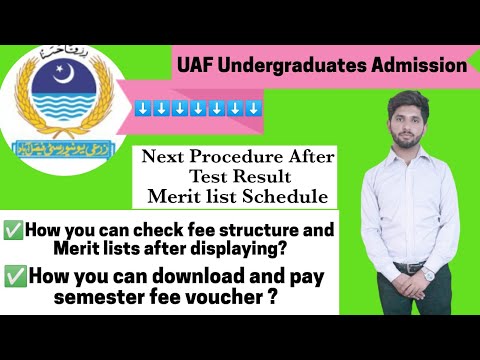 UAF Undergraduate Next Amission Procedure after test result |Merit List Schedule and fee structure|