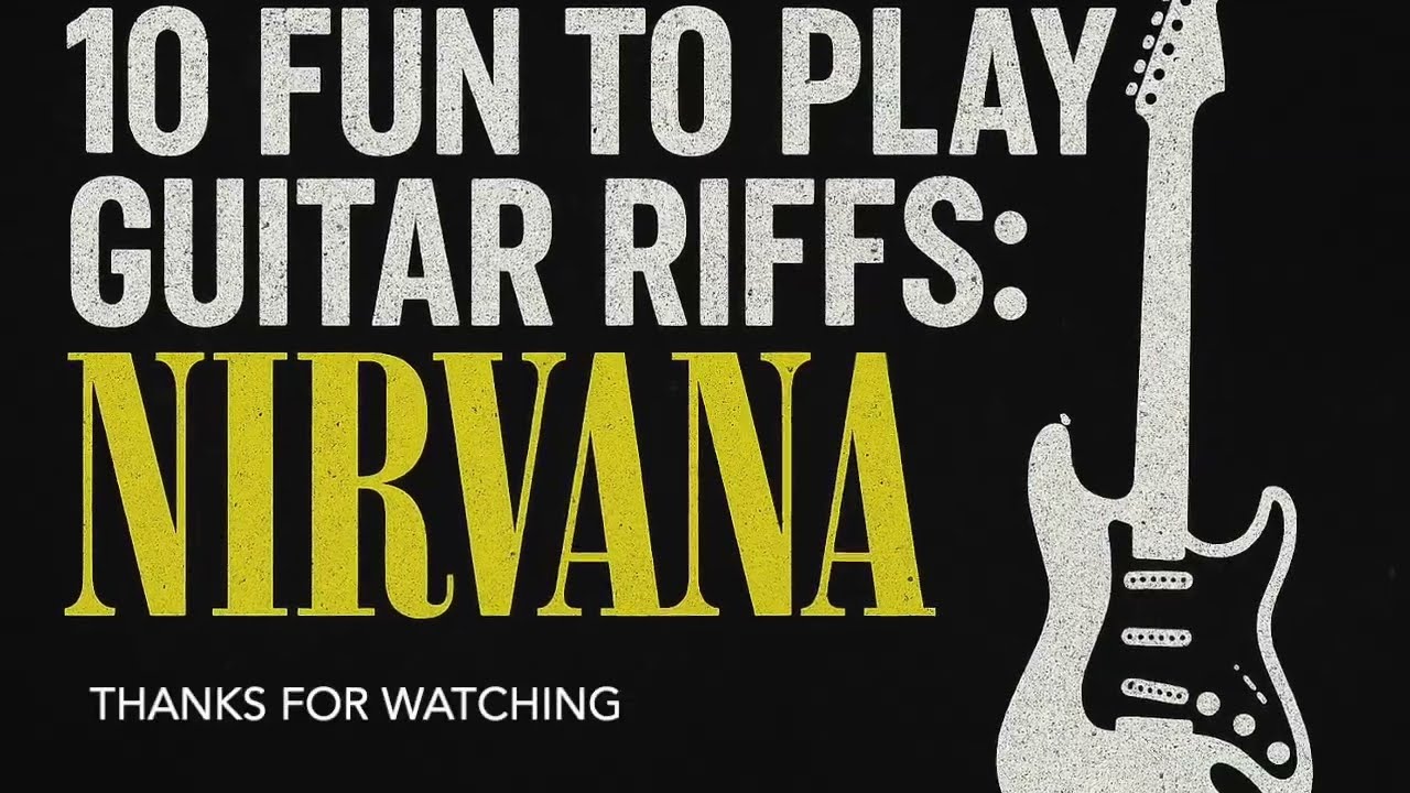 10 Fun to Play Guitar Riffs: Nirvana