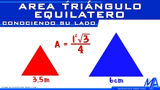Área del triangulo equilátero conociendo su lado