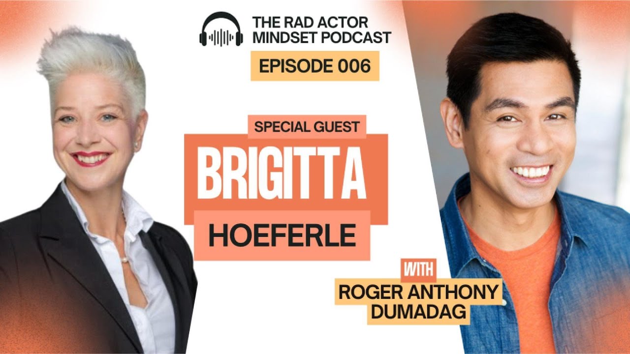 Мастерство коммуникации и лидерства: инсайдерские стратегии с Бригиттой Хёферле | RAD Actor Mind-...