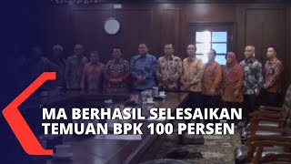 Mahkamah Agung Berhasil Tindaklanjuti Temuan BPK 100 Persen - MA NEWS