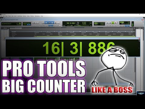 PRO TOOLS | BIG COUNTER {LIKE A BOSS}