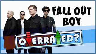 Is Fall Out Boy Overrated?