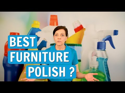 What Type Of Furniture Polish Is Best Ask A House Cleaner