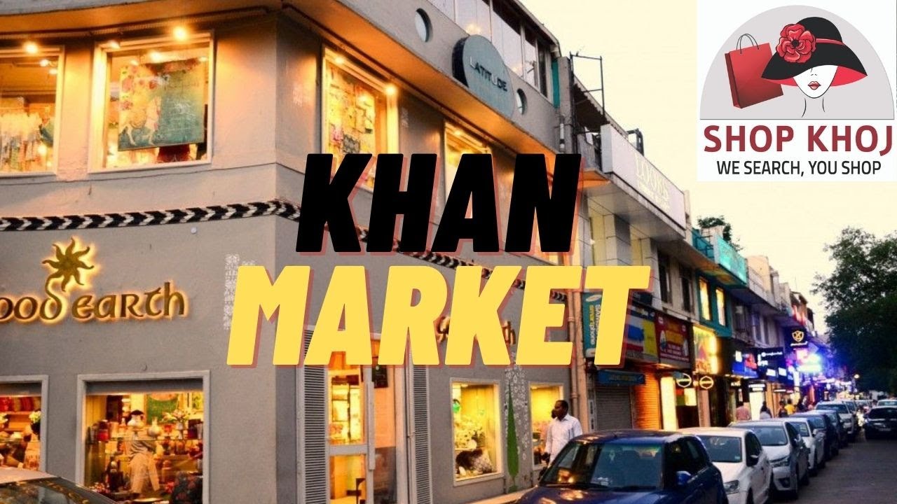 KHAN MARKET YouTube
