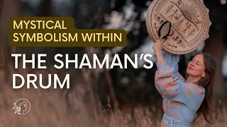 Power & Profound Symbolism Of The Shamans Drum Shamanic Tools.