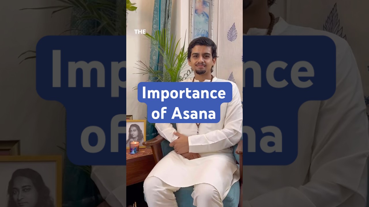 The Importance of Asana 
